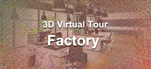 3D Virtual Tour For Factory